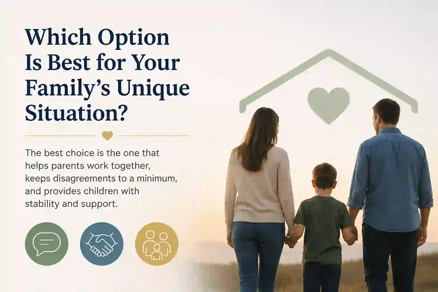 Which Option Is Best for Your Family's Unique Situation Hinckley?